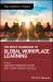 The Wiley Handbook of Global Workplace Learning