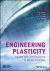 Engineering Plasticity : Theory and Applications in Metal Forming