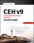 CEH V9 : Certified Ethical Hacker Version 9 Study Guide