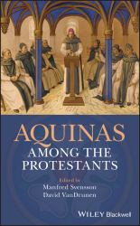 Aquinas among the Protestants