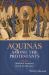 Aquinas among the Protestants Aquinas among the Protestants