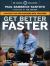 Get Better Faster : A 90-Day Plan for Coaching New Teachers