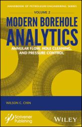 Modern Borehole Analytics : Annular Flow, Hole Cleaning, and Pressure Control