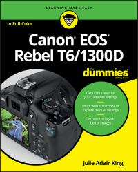 Canon EOS Rebel T6/1300D for Dummies
