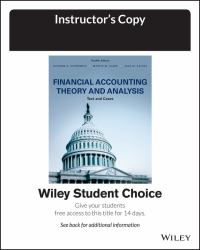 Financial Accounting Theory and Analysis: Text and Cases, 12e Evaluation Copy