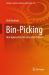Bin-Picking : New Approaches for a Classical Problem