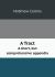A Tract a Short, but Comprehensive Appendix