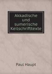 Akkadische und Sumerische Keilschrifttexte