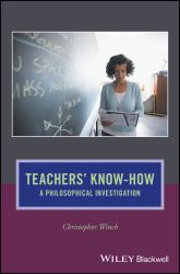 Teachers' Know-How : A Philosophical Investigation