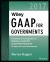 Wiley GAAP for Governments 2017 : Interpretation and Application of Generally Accepted Accounting Principles for State and Local Governments