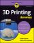 3D Printing for Dummies