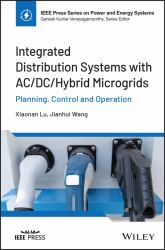 Integrated Distribution Systems with AC/DC/Hybrid Microgrids : Planning, Control and Operation