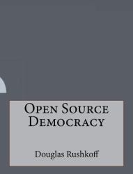 Open Source Democracy