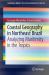 Coastal Geography in Northeast Brazil : Analyzing Maritimity in the Tropics