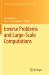 Inverse Problems and Large-Scale Computations