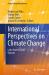 International Perspectives on Climate Change : Latin America and Beyond