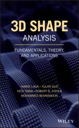 3D Shape Analysis : Fundamentals, Theory, and Applications