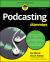 Podcasting for Dummies Podcasting for Dummies