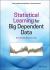 Statistical Learning for Big Dependent Data Statistical Learning for Big Dependent Data