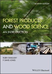 Forest Products and Wood Science : An Introduction