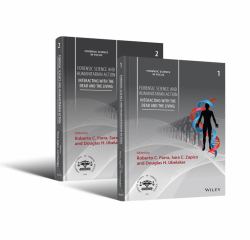 Forensic Science and Humanitarian Action, 2 Volume Set : Interacting with the Dead and the Living