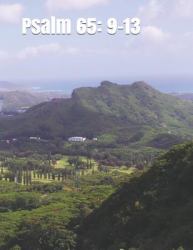 Psalm 65: 9-13 : An Extra-Large Print Senior Reader Book for Bible Study and Memory Care