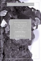 Barry MacSweeney and the Politics of Post-War British Poetry : Seditious Things