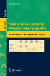 Scala: from a Functional Programming Perspective : An Introduction to the Programming Language