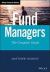 Fund Managers : The Complete Guide