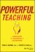Powerful Teaching : Unleash the Science of Learning Powerful Teaching : Unleash the Science of Learning