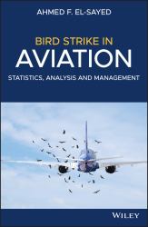Bird Strike in Aviation : Statistics, Analysis and Management