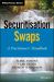 Securitisation Swaps : A Practitioner's Handbook