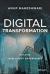 Digital Transformation : Building Intelligent Enterprises