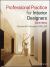 Professional Practice for Interior Designers