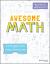 Awesome Math : Teaching Mathematics with Problem Based Learning
