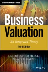 Business Valuation : An Integrated Theory