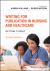 Writing for Publication in Nursing and Healthcare : Getting It Right