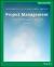 Project Management : A Managerial Approach