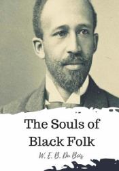 The Souls of Black Folk