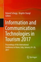 Information and Communication Technologies in Tourism 2017 : Proceedings of the International Conference in Rome, Italy, January 24-26 2017