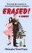 Erased! : A Comedy