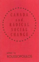 Canada and Radical Social Chge