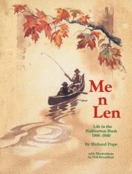 Me n Len : Life in the Haliburton Bush 1900-1940