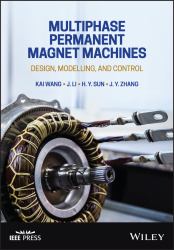 Multiphase Permanent Magnet Machines : Design, Modelling, and Control