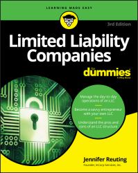 Limited Liability Companies for Dummies