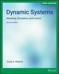Dynamic Systems : Modeling, Simulation, and Control