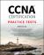 CCNA Certification Practice Tests : Exam 200-301