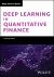 Deep Learning in Quantitative Finance