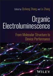 Organic Electroluminescence : From Molecular Structure to Device Performance