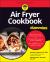 Air Fryer Cookbook for Dummies Air Fryer Cookbook for Dummies